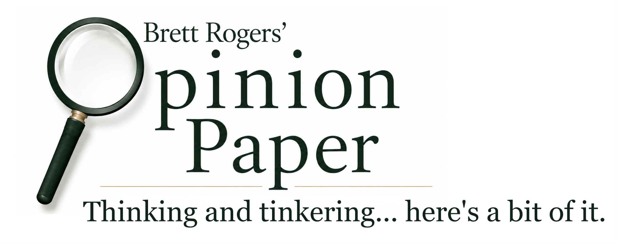 Brett Rogers' Opinion Paper
